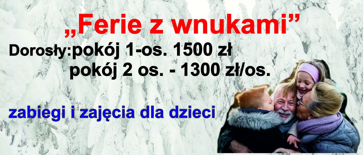 Ferie z wnukami 2026