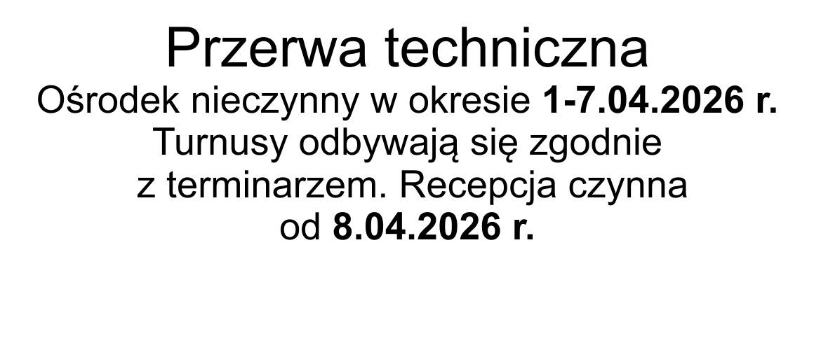 Przerwa techniczna 1-7.04.2026